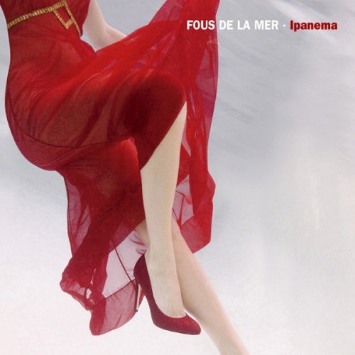 Fous De La Mer - Spinaker (Instrumental)